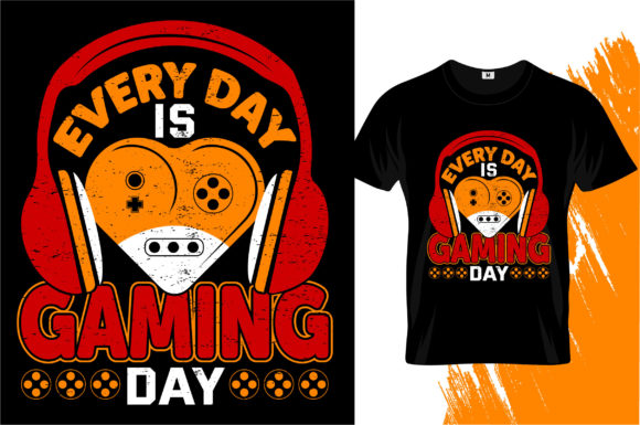 Every Day is Gaming Day T-Shirt Design Graphics
