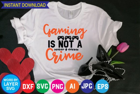 Gaming is Not a Crime: Graphics for T-Shirt Designs