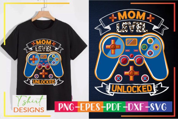 Mom Level Unlocked: Gaming Birthday Graphics for T-Shirt Designs
